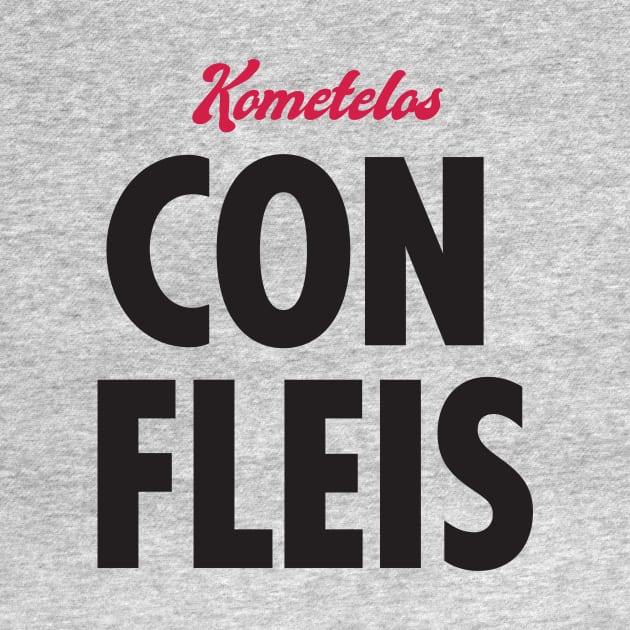 Kometelos, Con Fleis by Heyday Threads